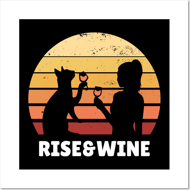 Rise and Wine Vintage Cat Lover for Women Wall Art by Kali Space